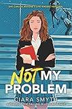 Not My Problem