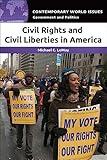 Civil Rights and Civil Liberties in America: A Reference Handbook (Contemporary World Issues)