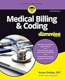 Medical Billing & Coding For Dummies (For Dummies (Career/Education))