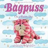 Bagpuss on a Rainy Day: Bagpuss