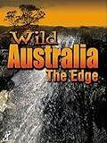 Wild Australia: The Edge