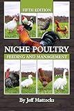 Niche Poultry Feeding and Management