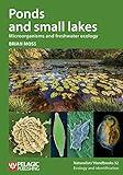 Ponds and Small Lakes: Microorganisms and Freshwater Ecology (Naturalists' Handbooks)