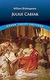 Julius Caesar (Dover Thrift Editions: Plays)