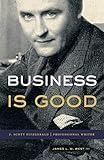 Business Is Good: F. Scott Fitzgerald, Professional Writer