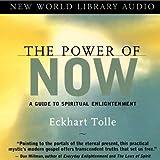 The Power of Now: A Guide to Spiritual Enlightenment