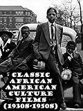 Classic African American Culture Films (1930s-1950s)