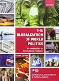 The Globalization of World Politics: An Introduction to International Relations