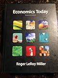 Economics Today (The Pearson Series in Economics)