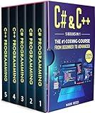 C# & C++: 5 Books in 1 - The #1 Coding Course from Beginner to Advanced (2025) (Computer Programming)