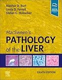 MacSween's Pathology of the Liver