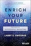 Enrich Your Future: The Keys to Successful Investing