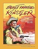 Everett Raymond Kinstler: The Artist's Journey Through Popular Culture, 1942-1962