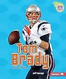 Tom Brady (Amazing Athletes)