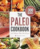 The Paleo Cookbook: 300 Delicious Paleo Diet Recipes