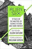 Alien Sex: 19 Tales by the Masters of Science Fiction and Dark Fantasy (Roc Science Fiction)