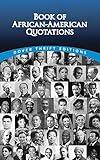 Book of African-American Quotations (Dover Thrift Editions: Black History)