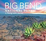 Big Bend National Park: A Photographic Journey