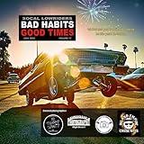 SOCAL LOWRIDER BAD HABITS GOOD TIMES Vol.17: by Joseph Chavez July 2024