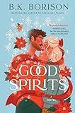 Good Spirits: A Novel (Ghosted Book 1)