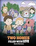 Two Homes Filled with Love: A Story about Divorce and Separation (My Dragon Books)