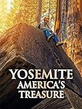 Yosemite: America's Treasure