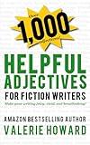 Helpful Adjectives for Fiction Writers (Indie Author Resources)