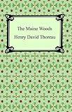 The Maine Woods