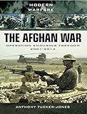 The Afghan War: Operation Enduring Freedom 1001–2014 (Modern Warfare)
