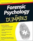 Forensic Psychology For Dummies