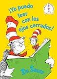 ¡Yo puedo leer con los ojos cerrados! (I Can Read With My Eyes Shut! Spanish Edition) (Beginner Books)