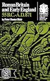 Roman Britain and Early England: 55 B.C.-A.D. 871 (Norton Library History of England)