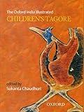 The Oxford India Illustrated Children's Tagore (Oxford India Collection)