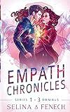 Empath Chronicles - Series Omnibus 1-3: Complete Young Adult Paranormal Superhero Romance Series (Empath Chronicles - Young Adult Paranormal Superhero Romance)