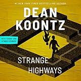 Strange Highways and Other Stories
