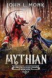 Mythian: A LitRPG and GameLit Fantasy Series (Chronicles of Ethan Book 1)