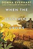 When the Jessamine Grows: A Captivating Historical Novel Perfect for Book Clubs