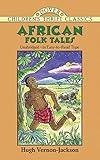 African Folk Tales (Dover Children's Thrift Classics)