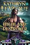 Highland Destroyer: A Medieval Romance (Highland Legion)