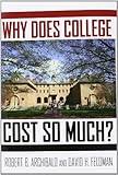 Why Does College Cost So Much?