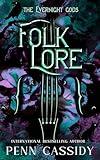 Folklore: A Why-Choose Romantasy (The Evernight Gods Book 1)