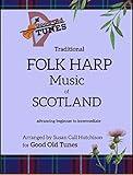 Traditional FOLK HARP Music of Scotland (Good Old Tunes Harp Music)