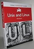 Unix and Linux: Visual QuickStart Guide