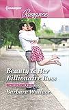 Beauty & Her Billionaire Boss (In Love with the Boss Book 4489)