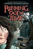 Running Out of Time: A Historical Survival Adventure for Kids