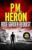 Rose Garden Request: Eamon Martini #1: fast-paced political action thrillers (Eamon Martini Action Thrillers)