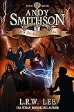 Battle for the Land's Soul: Teen & Young Adult Epic Fantasy (Andy Smithson Series)