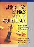 Christian Ethics in the Workplace