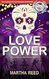 Love Power: A Crescent City New Orleans Mystery