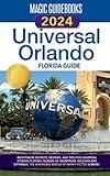 Universal Orlando Florida Guide 2024